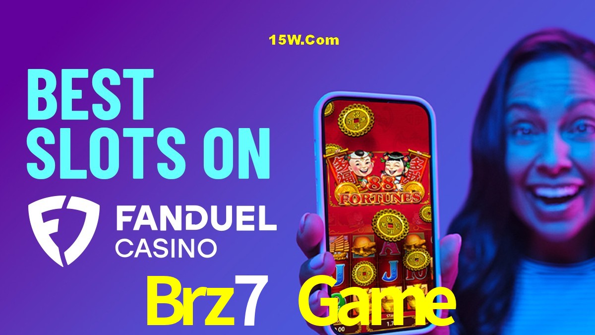 Bonus Features Brz7 Game
